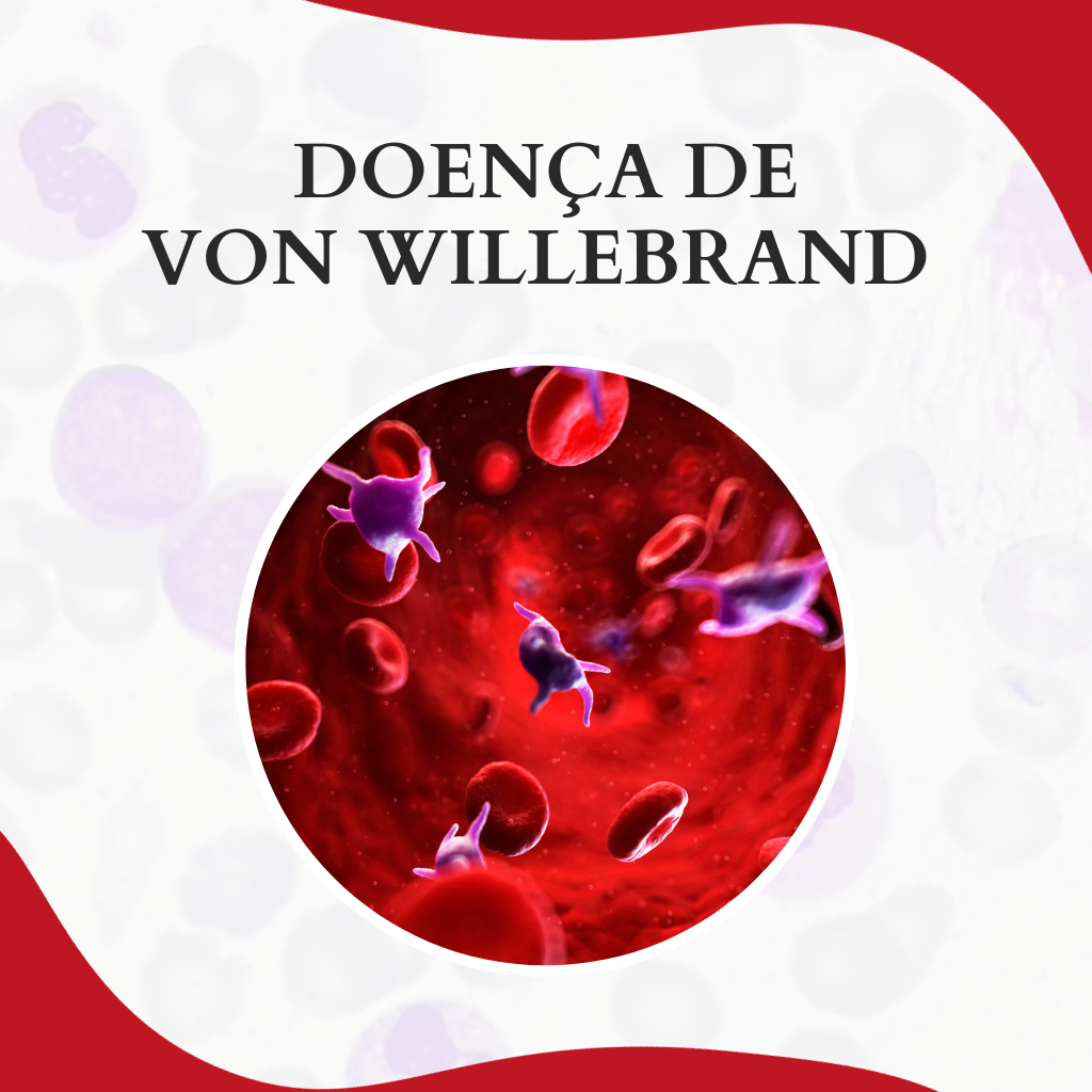 Doen A De Von Willebrand Diagn Stico E Cuidados Atlas Em Hematologia